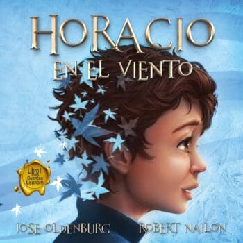 Horacio en el Viento - Libro 1 en Los Cuentos Leunam