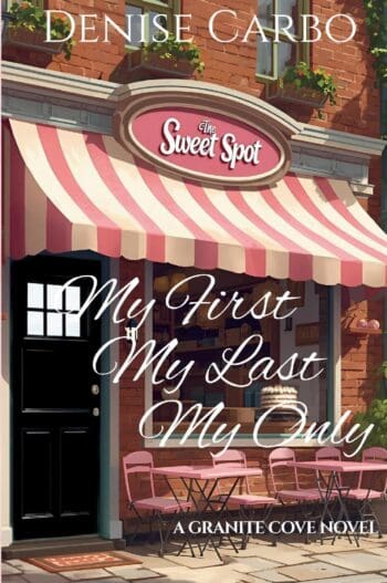 My First My Last My Only