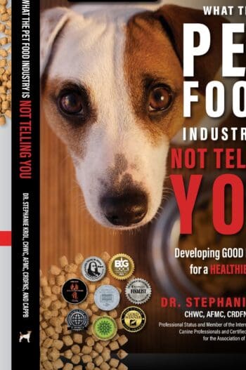 What the Pet Food Industry Is Not Telling You: Developing Good Practices for a Healthier Dog