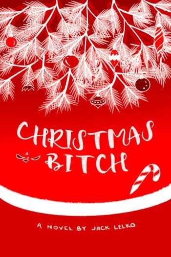 Christmas Bitch