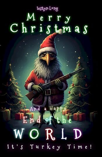 Merry Christmas and a Happy End of the World