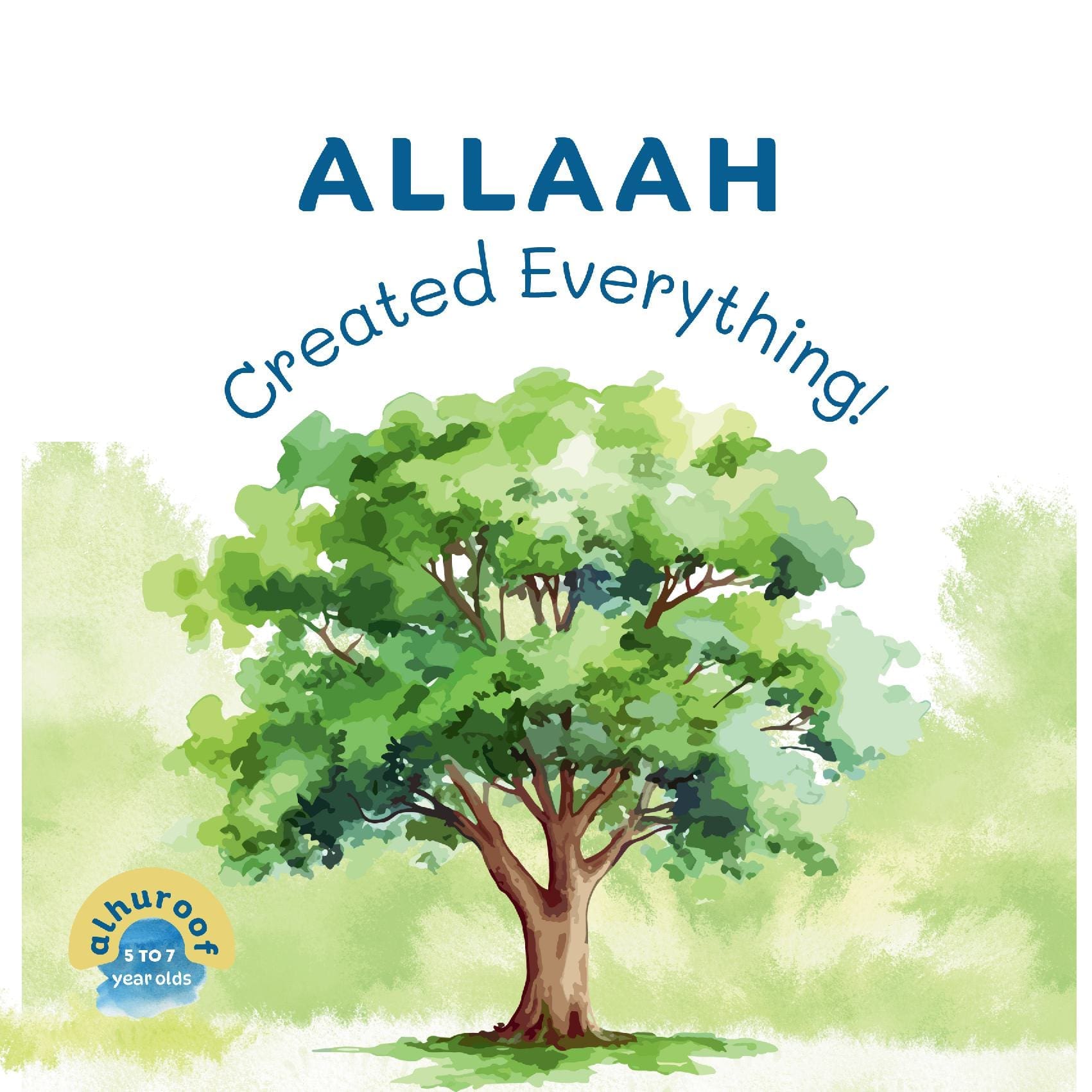 Allaah Created Everything!