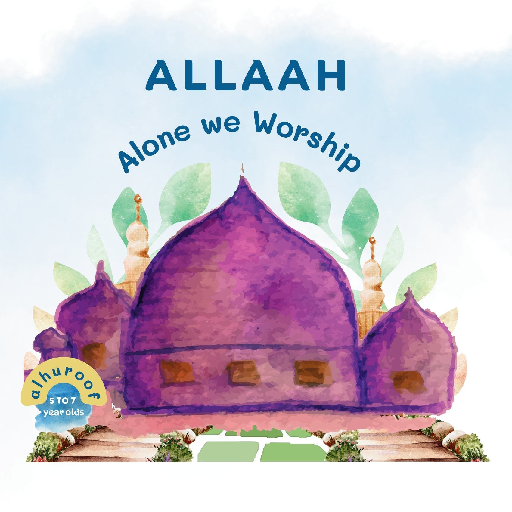 Allaah Alone We Worship!