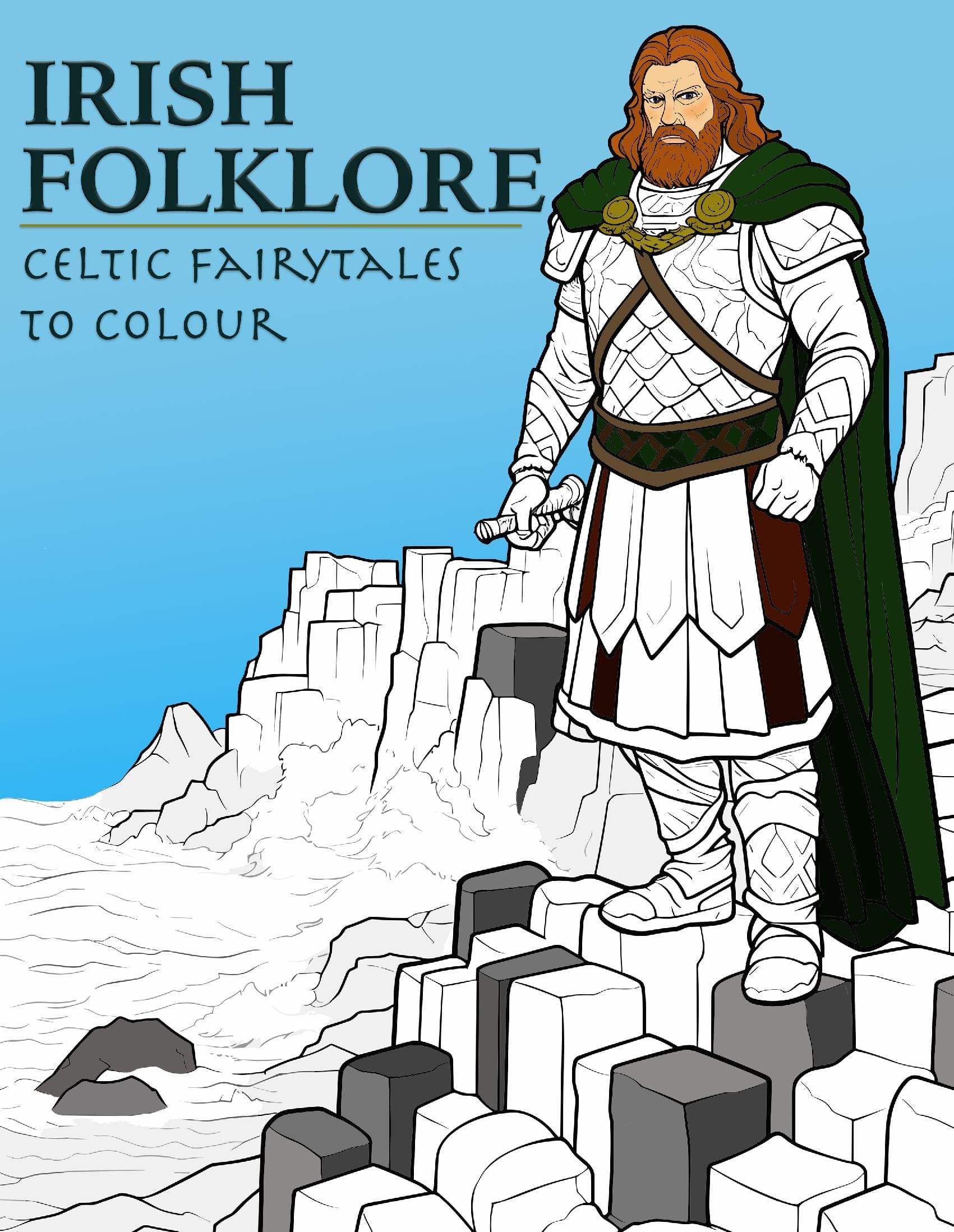 Irish Folklore: Celtic Fairytales to Read and Colour