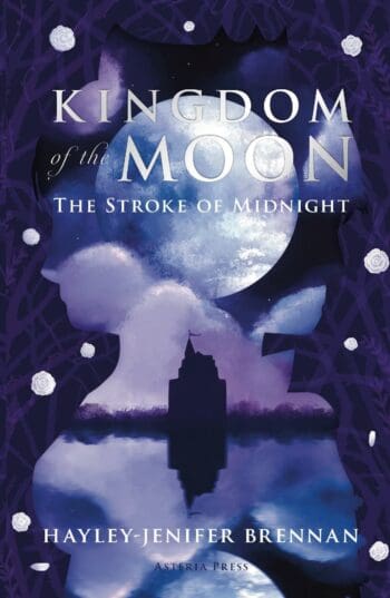 Kingdom of the Moon: The Stroke of Midnight