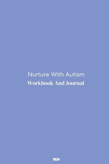 Nurture With Autism