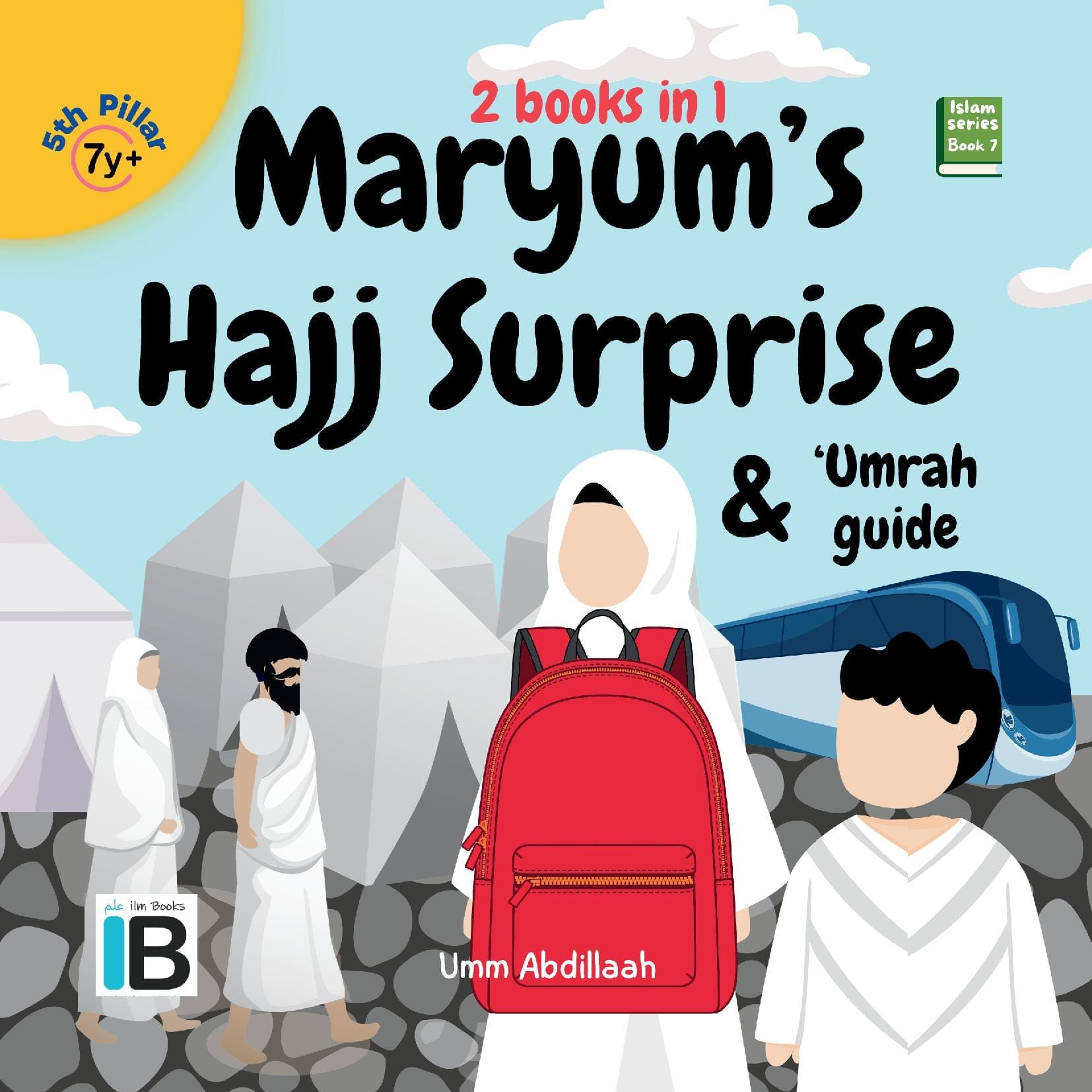 Maryum's Hajj Surprise