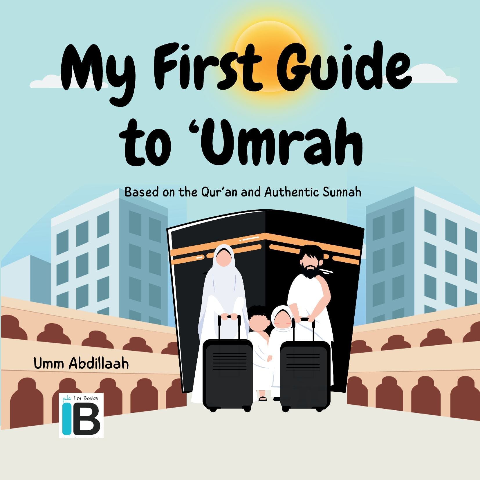 My First Guide to Umrah