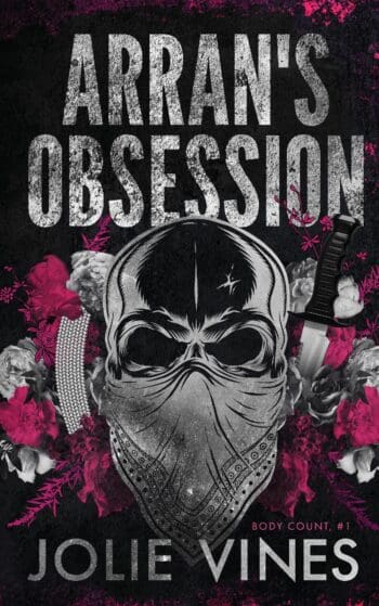 Arran's Obsession (Body Count, #1) ALTERNATE COVER