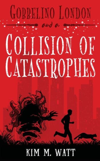 Gobbelino London & a Collision of Catastrophes (Gobbelino London, PI Book 7): Cats, snark, and the end of the world - a complete funny, cozy urban fantasy series