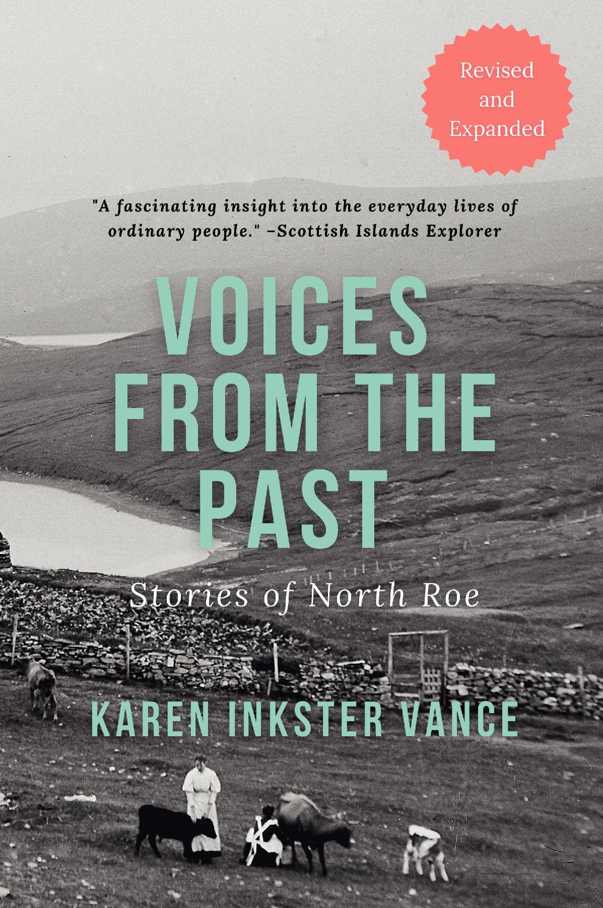 Voices from the Past: Stories of North Roe
