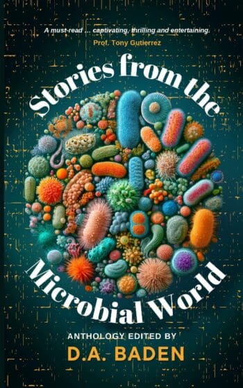 Stories from the Microbial World