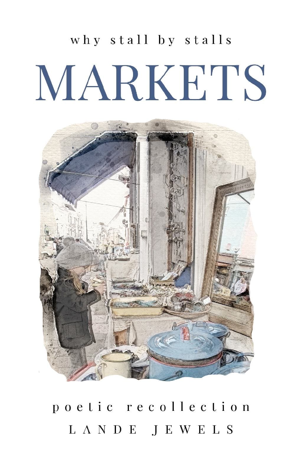 MARKETS: Why stall by stalls