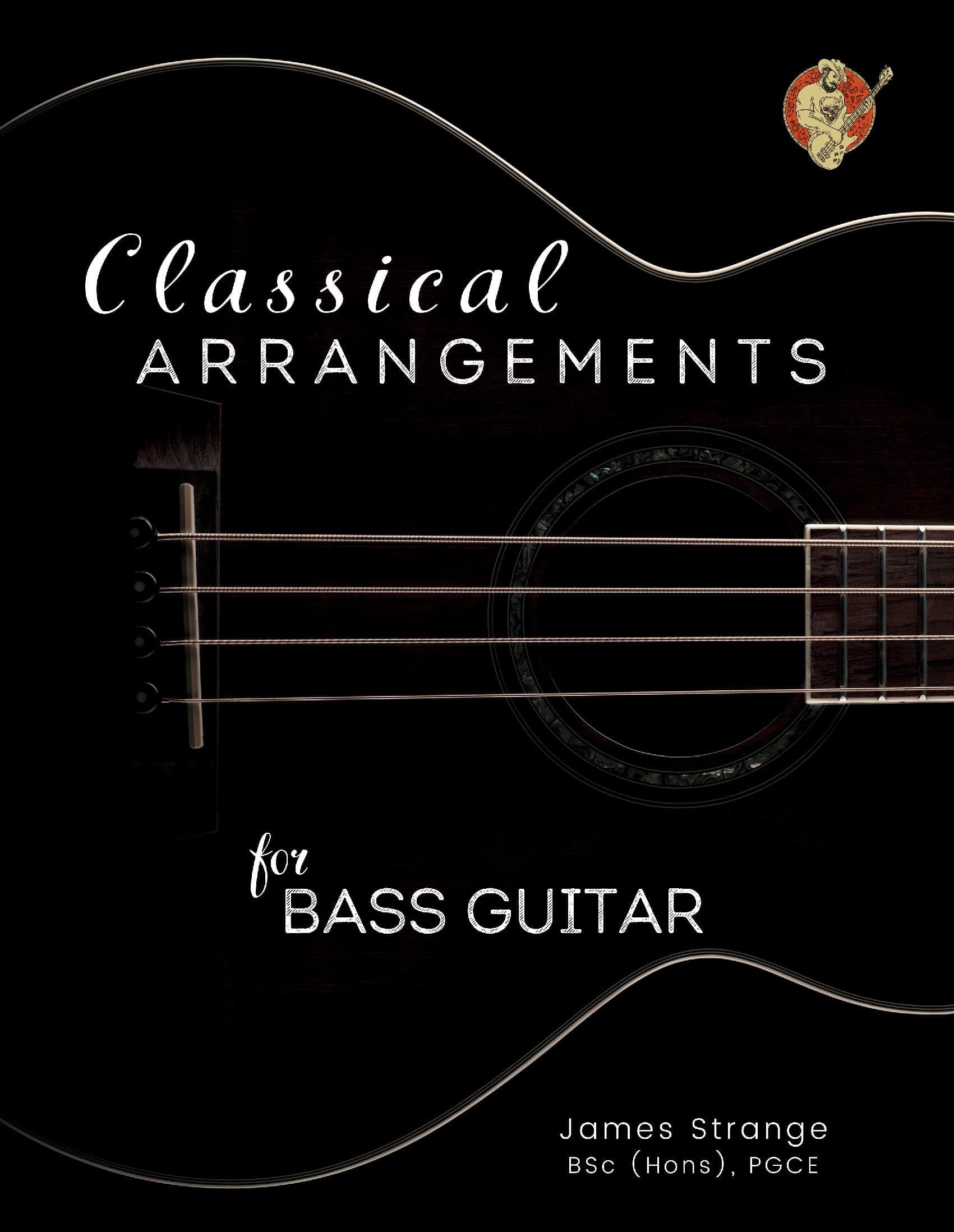 Classical Arrangements for Bass Guitar