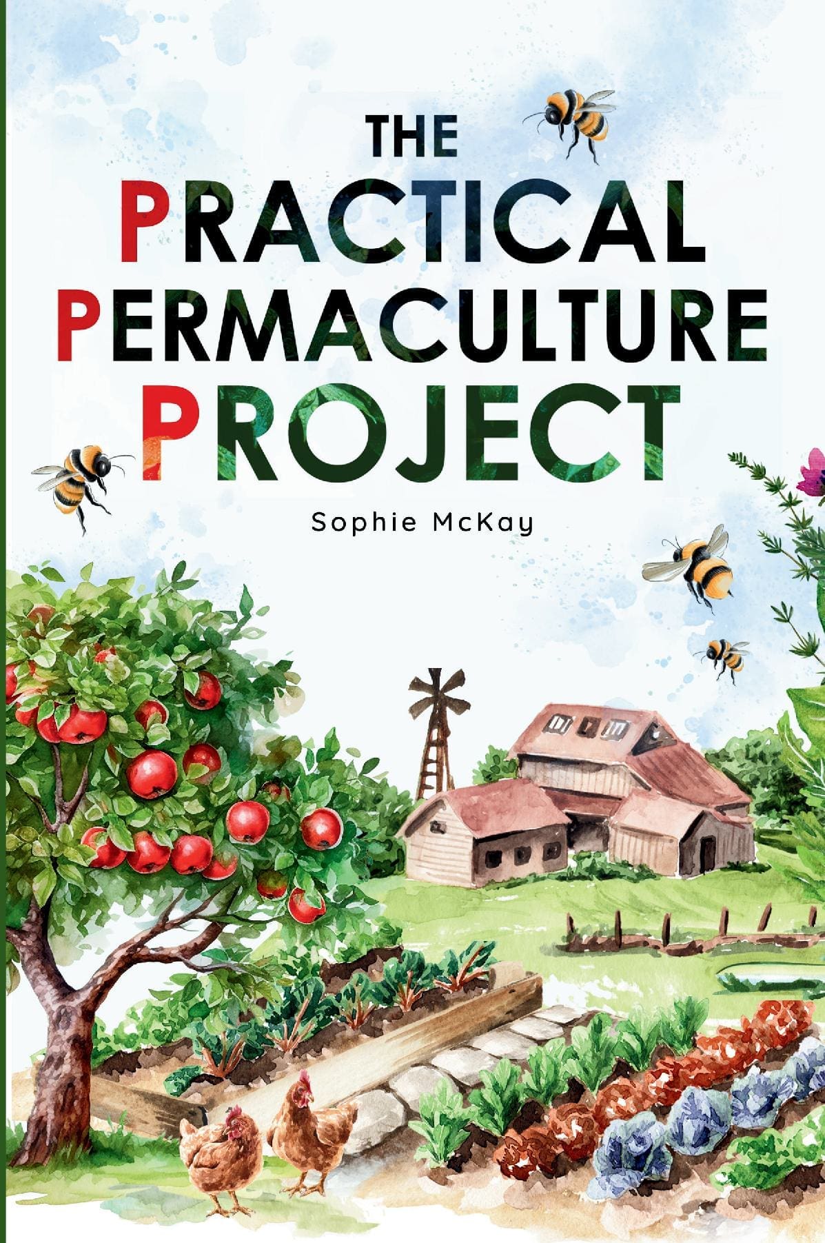 The Practical Permaculture Project