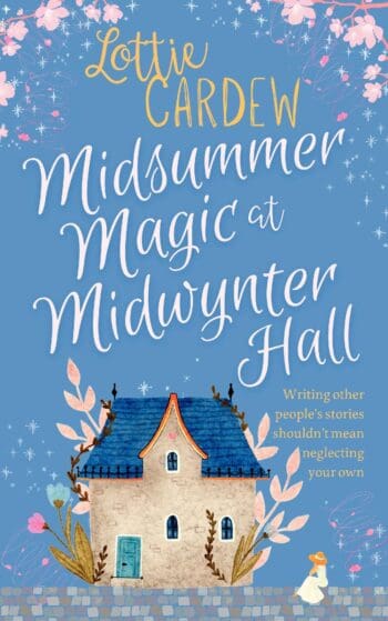Midsummer Magic at Midwynter Hall