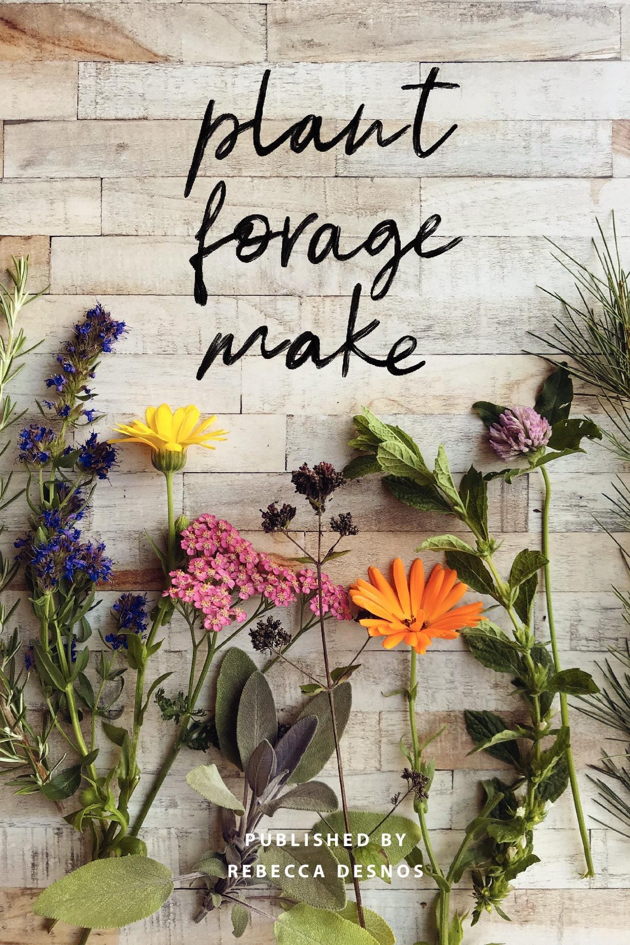 Plant Forage Make, Volume 1: Scent