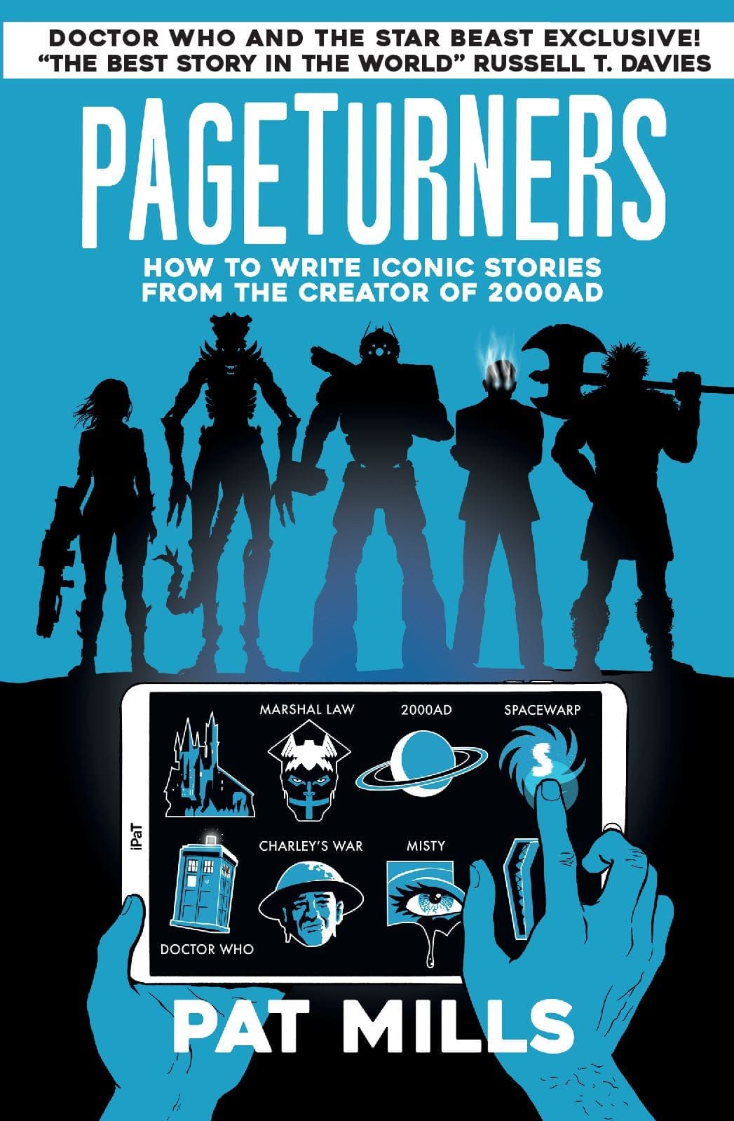 Pageturners – How to write iconic stories from the creator of 2000AD