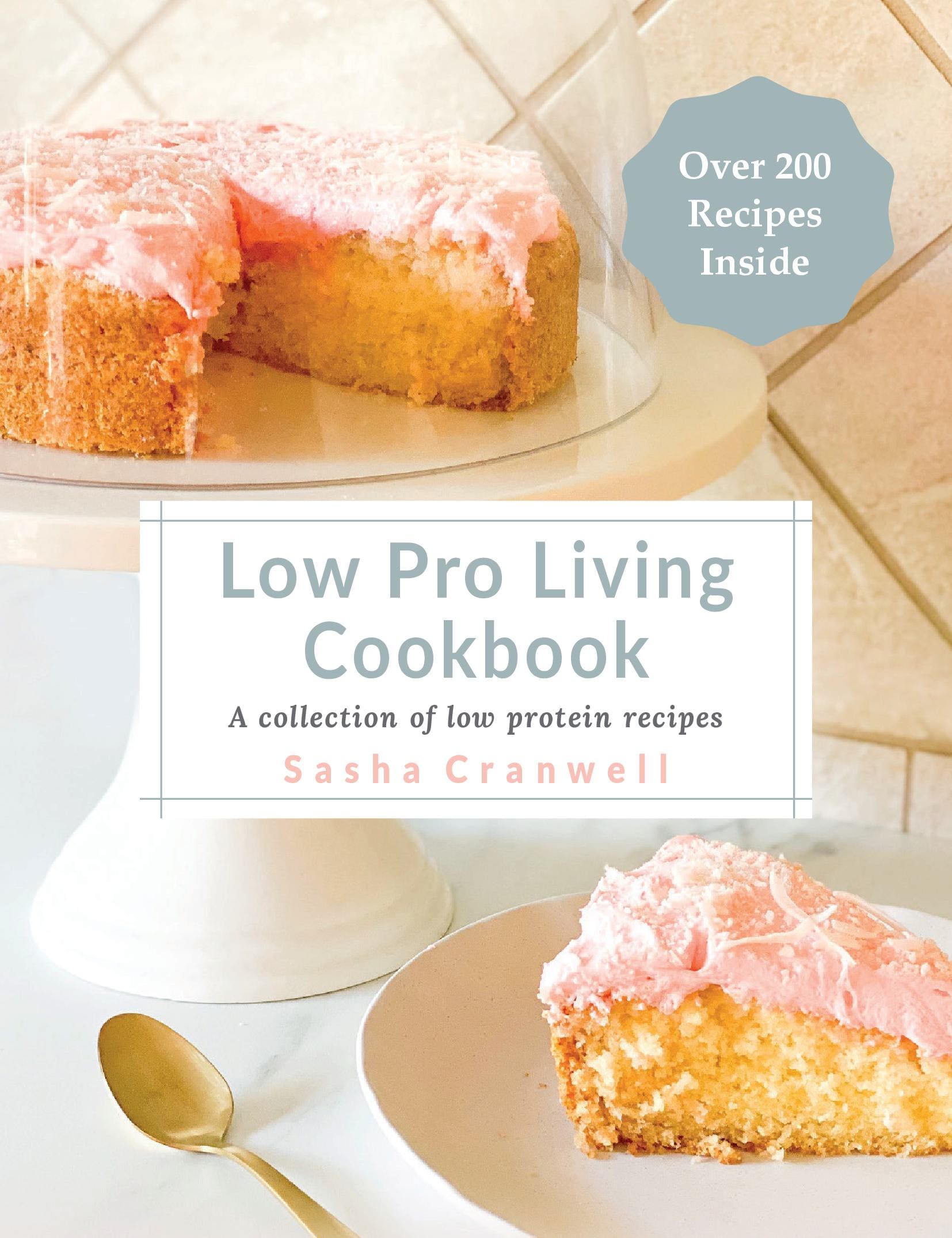 Low Pro Living Cookbook