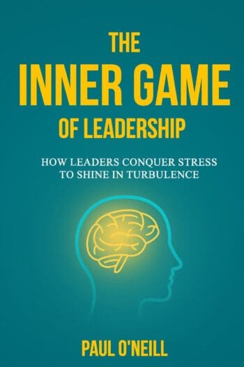 The Inner Game of Leadership