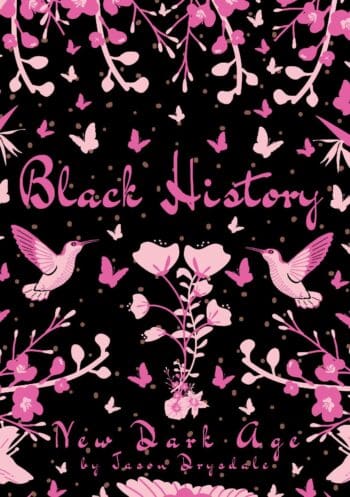 Black History: New Dark Age