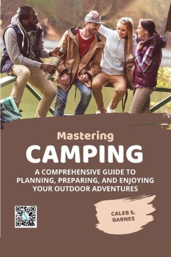 Mastering Camping