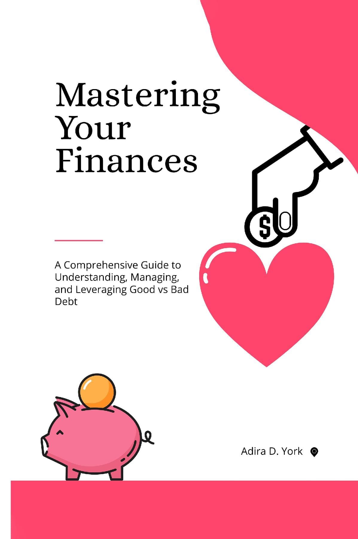 Mastering Your Finances