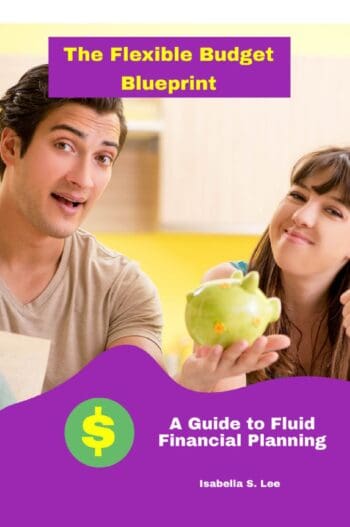 The Flexible Budget Blueprint