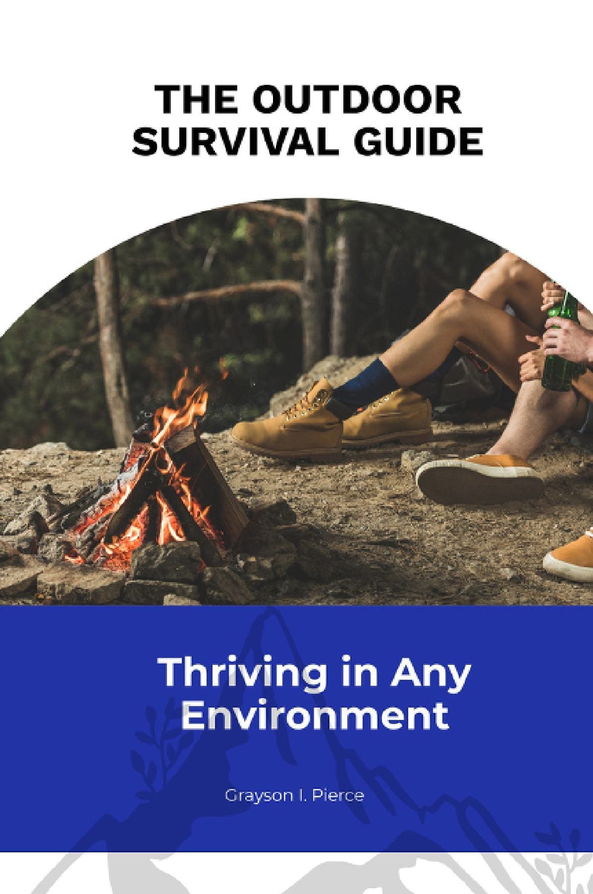 The Outdoor Survival Guide