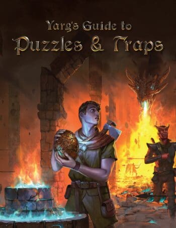 Yarg’s Guide to Puzzles & Traps