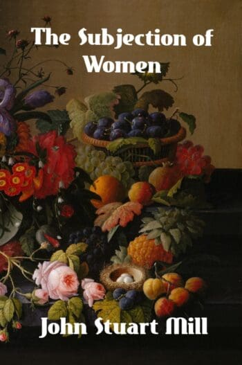 The Subjection of Women