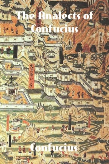 The Analects of Confucius