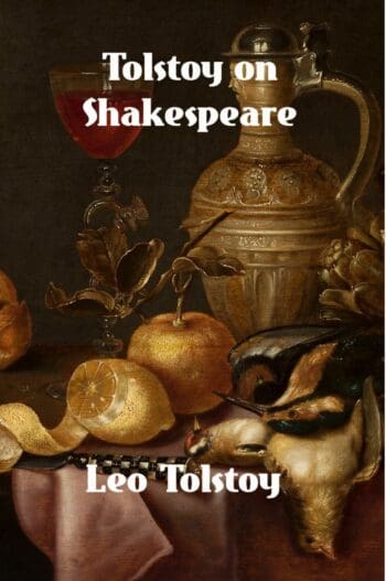 Tolstoy on Shakespeare