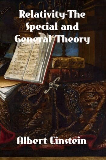 Relativity - The Special and General Theory
