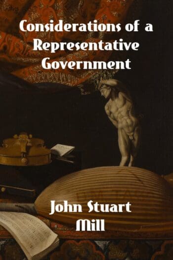 Considerations of a Representative Government