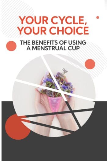 Your Cycle, Your Choice