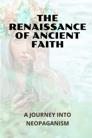 The Renaissance of Ancient Faith