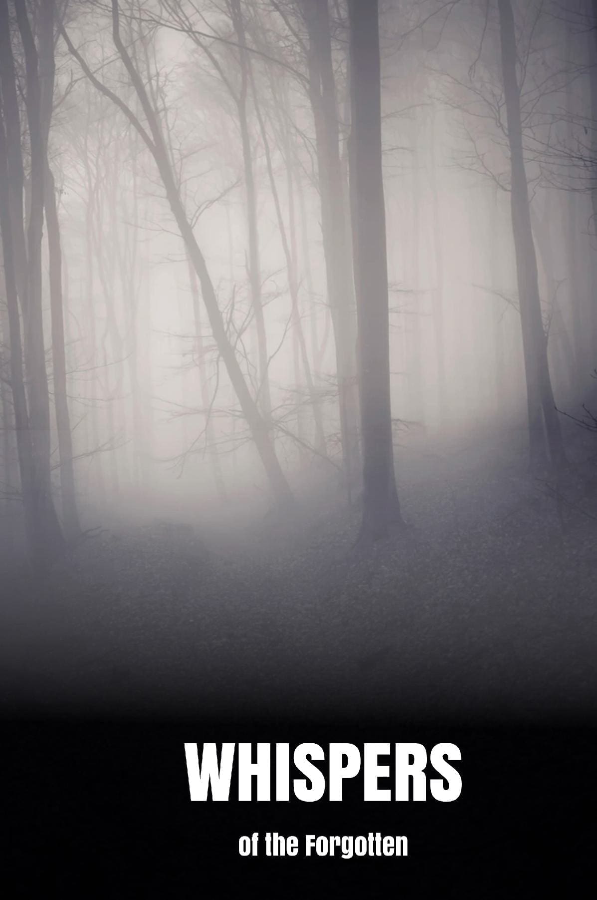 Whispers of the Forgotten
