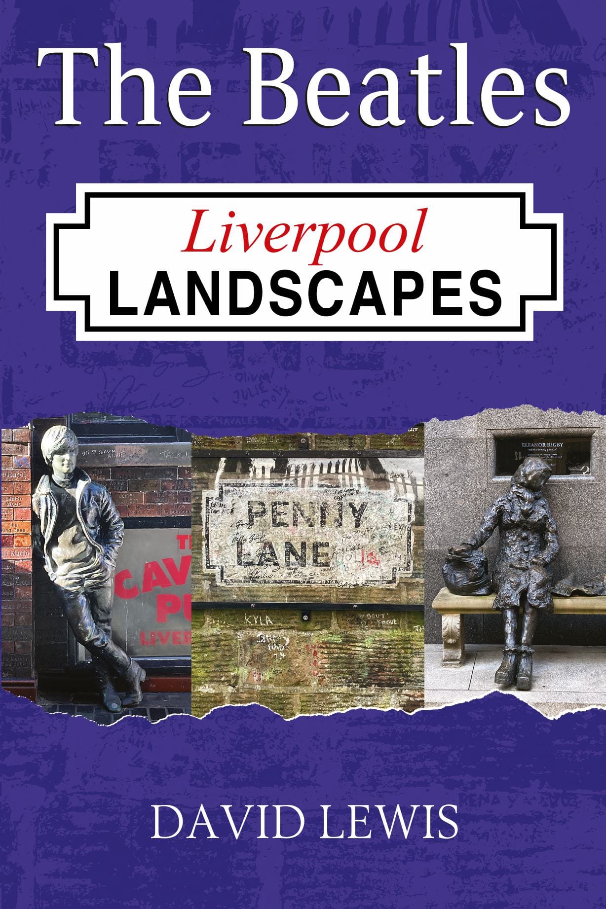 The Beatles: Liverpool Landscapes