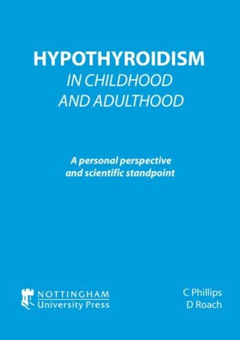 Hypothyroidism In Childhood and Adulthood