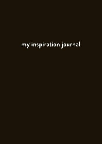 MY INSPIRATION JOURNAL