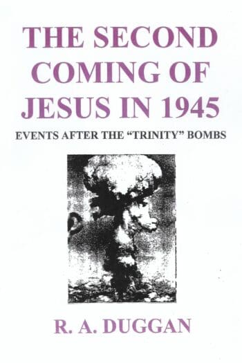 The Second Coming of Jesus in 1945