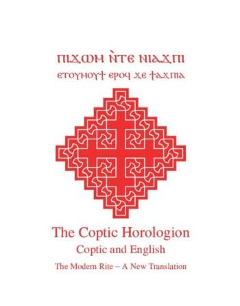 The Coptic Horologion: Coptic and English