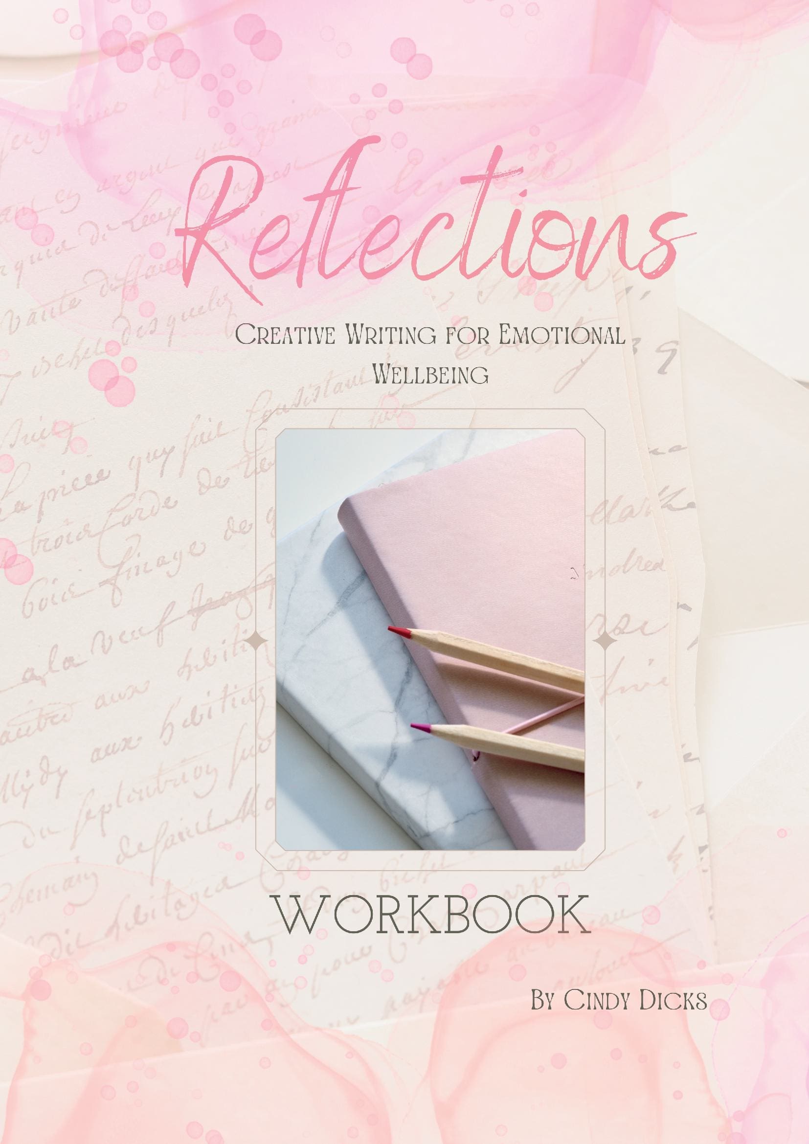 Reflections Workbook