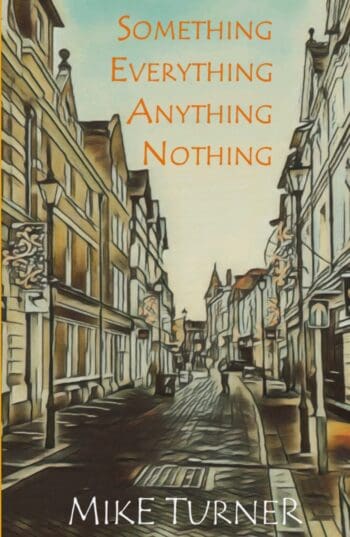 Something, Everything, Anything, Nothing