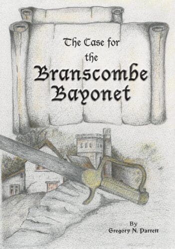 The Case for the Branscombe Bayonet