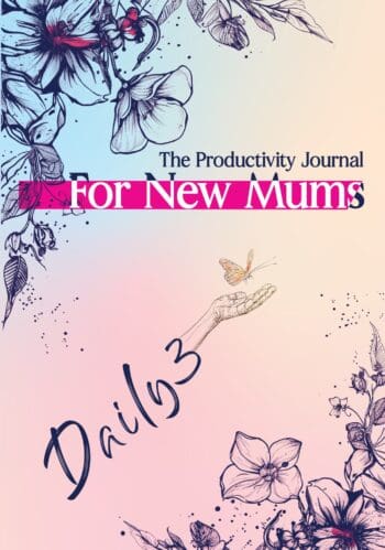 Daily 3 The Productivity Journal For New Mums