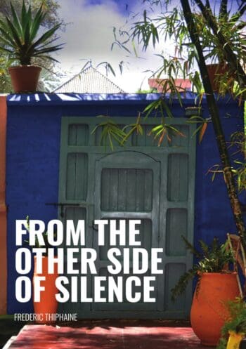 FROM THE OTHER SIDE OF SILENCE