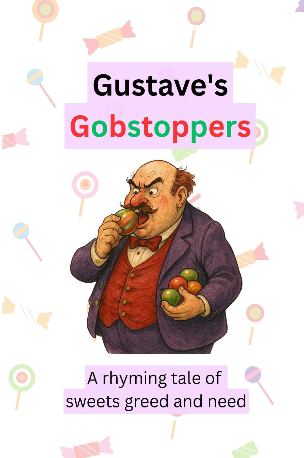Gustave's Gobstoppers