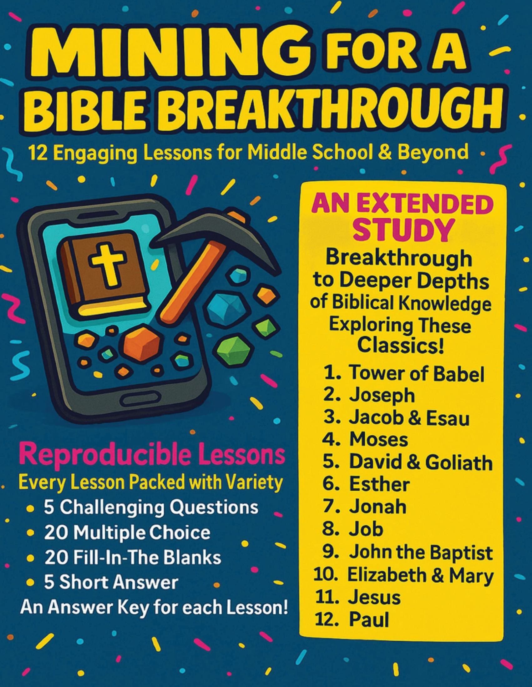 Mining For A Bible Breakthrough